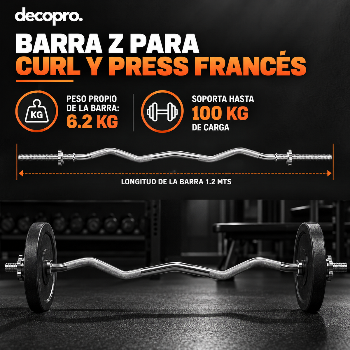 Barra Z Curl 6.2 Kg / 1.2 Mts para Bíceps y Press Francés / Decopro